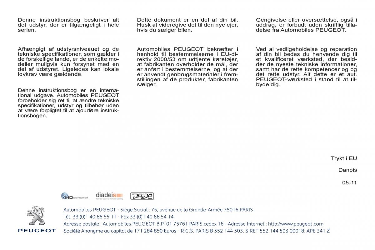 manuel du propriétaire Peugeot 4007 Bilens instruktionsbog / page 235
