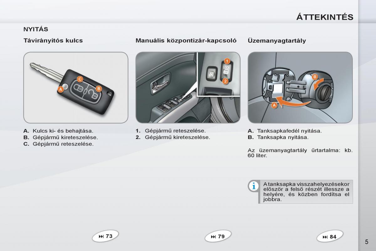 Peugeot 4007 Kezelesi utmutato / page 7