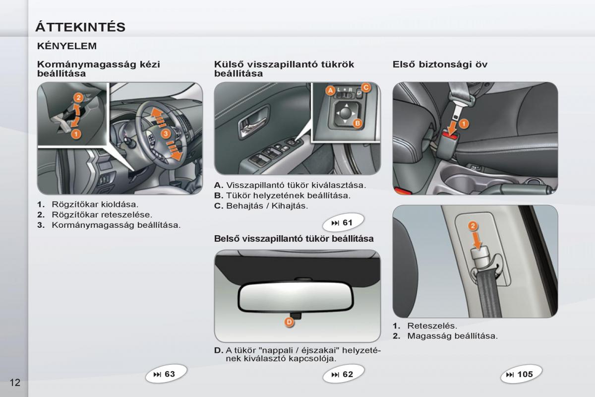 Peugeot 4007 Kezelesi utmutato / page 14