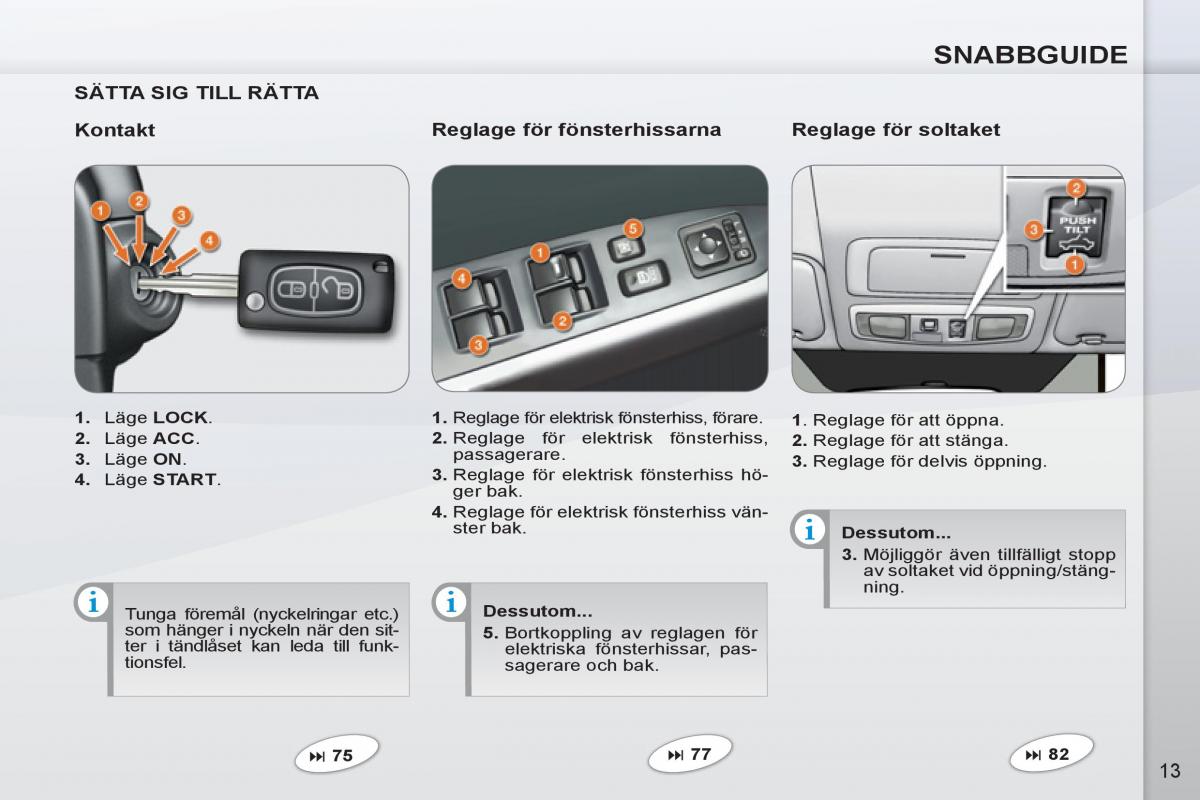 Peugeot 4007 instruktionsbok / page 15