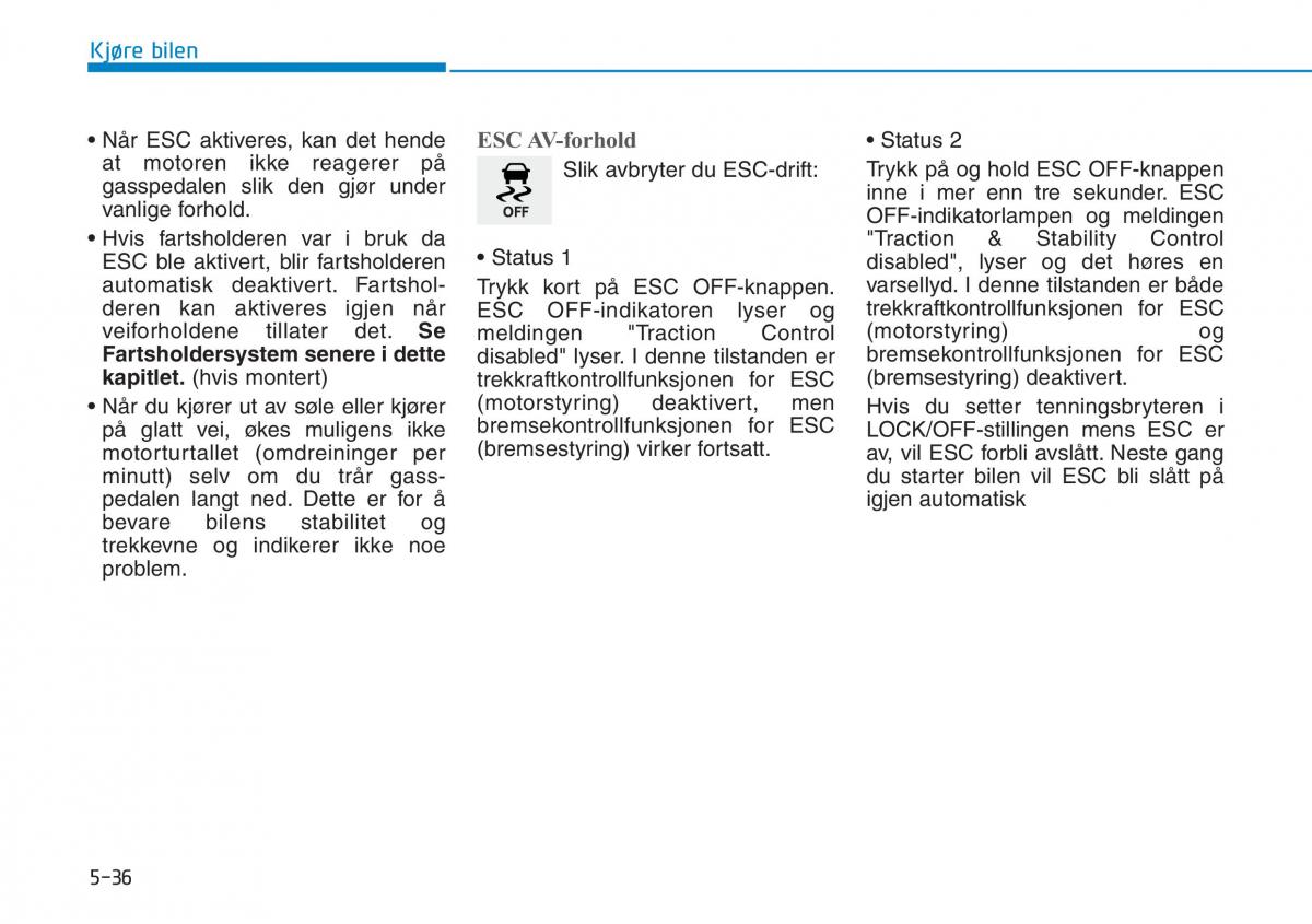 Hyundai Kona bruksanvisningen / page 307