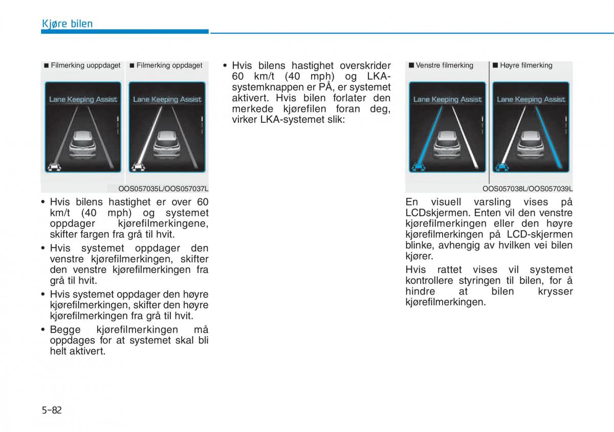 Hyundai Kona bruksanvisningen / page 353