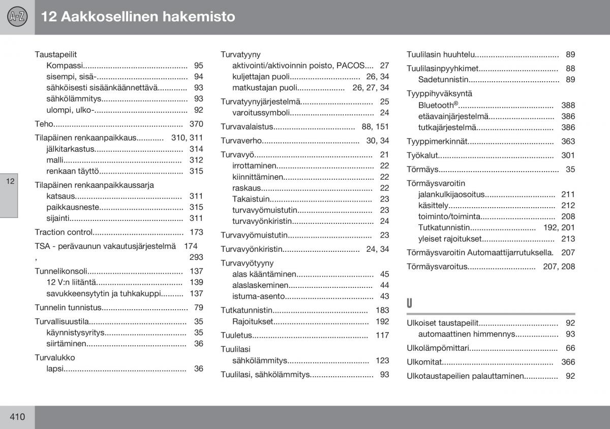 Volvo XC60 I 1 FL omistajan kasikirja / page 412