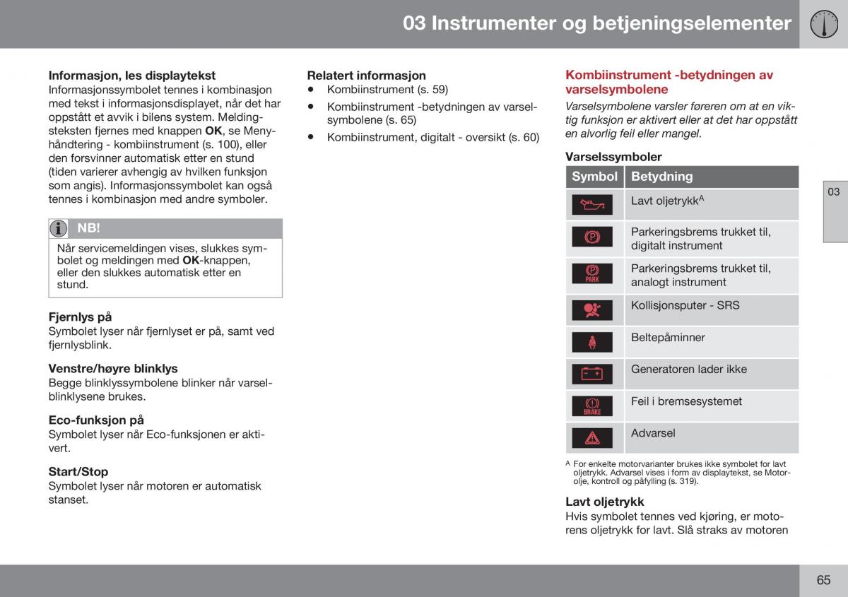 Volvo XC60 I 1 FL bruksanvisningen / page 67