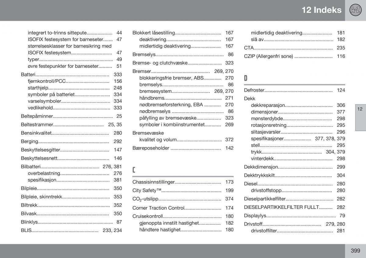 Volvo XC60 I 1 FL bruksanvisningen / page 401