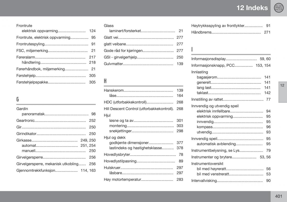 Volvo XC60 I 1 FL bruksanvisningen / page 403