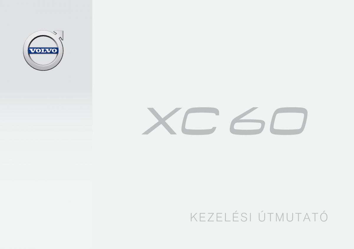 Volvo XC60 II 2 Kezelesi utmutato / page 1