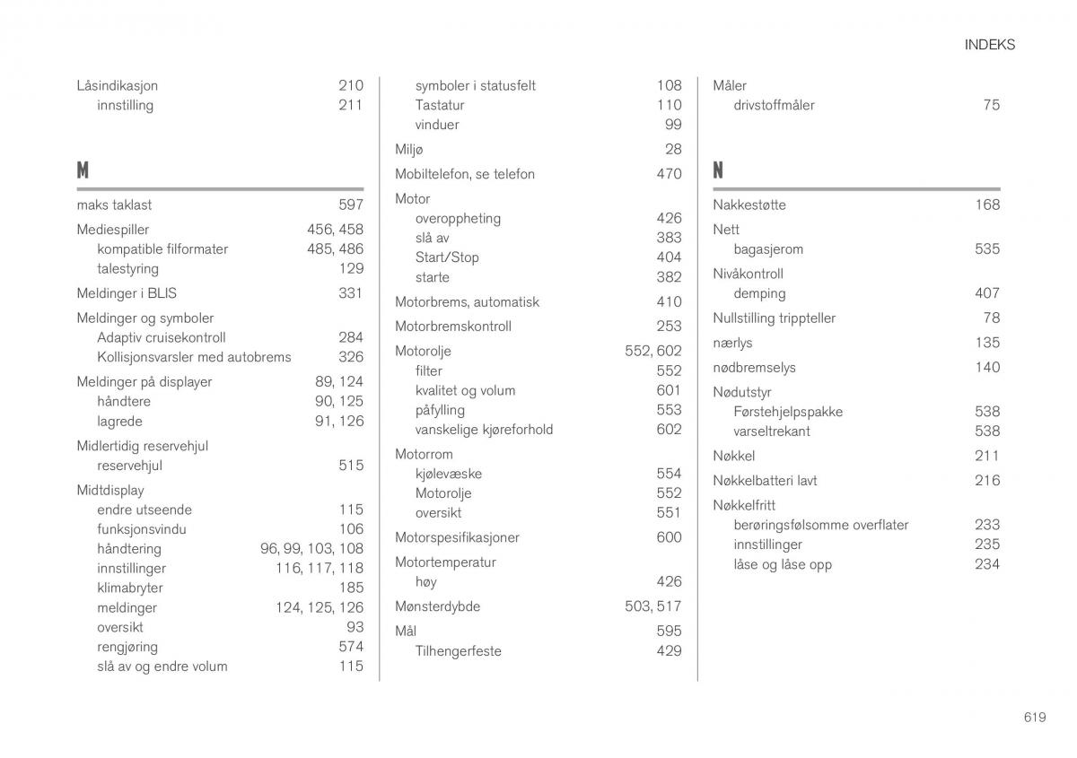 Volvo XC40 bruksanvisningen / page 621