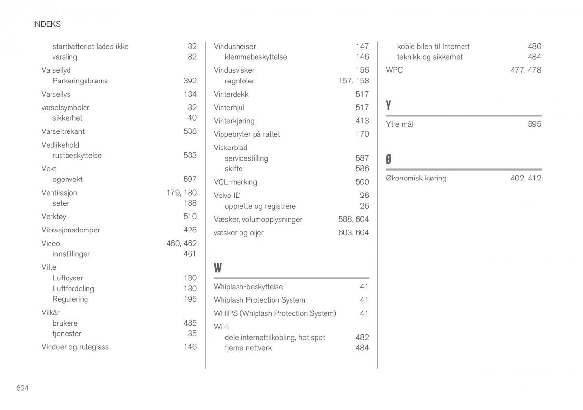 Volvo XC40 bruksanvisningen / page 626