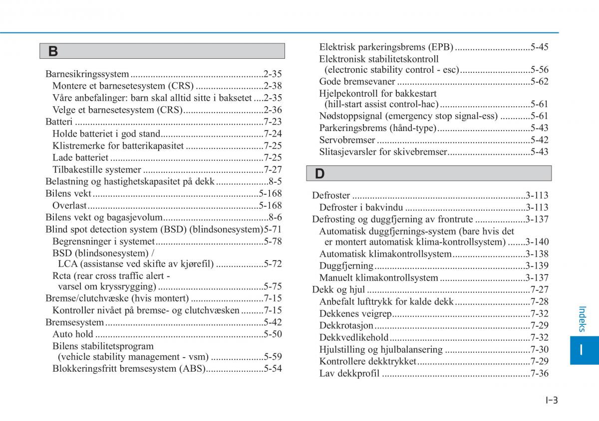 Hyundai i30 III 3 bruksanvisningen / page 635