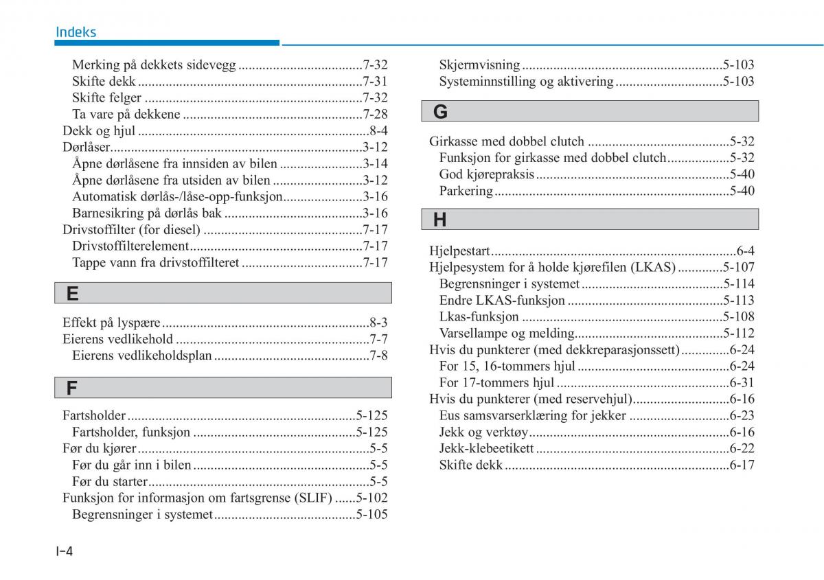 Hyundai i30 III 3 bruksanvisningen / page 636