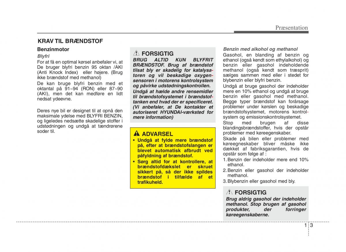 Hyundai ix20 Bilens instruktionsbog / page 8