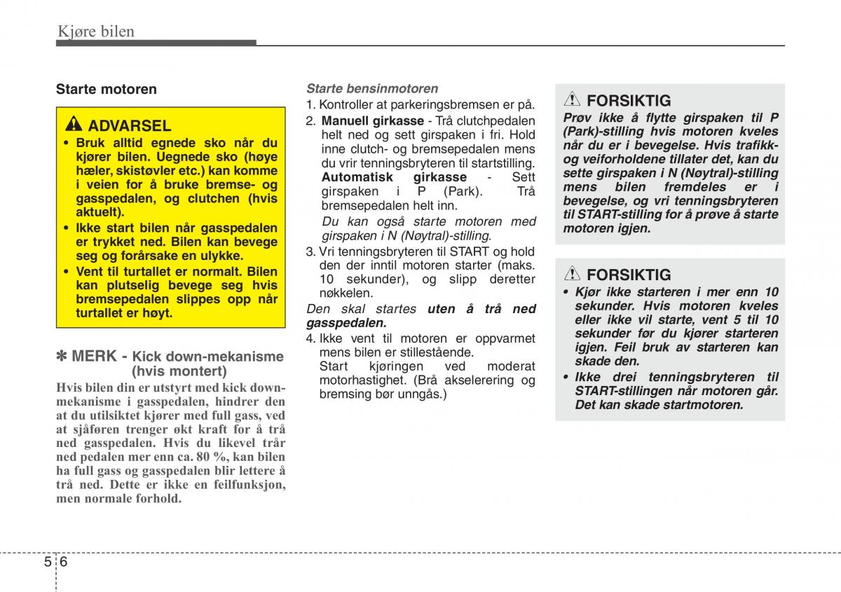 Hyundai ix20 bruksanvisningen / page 237