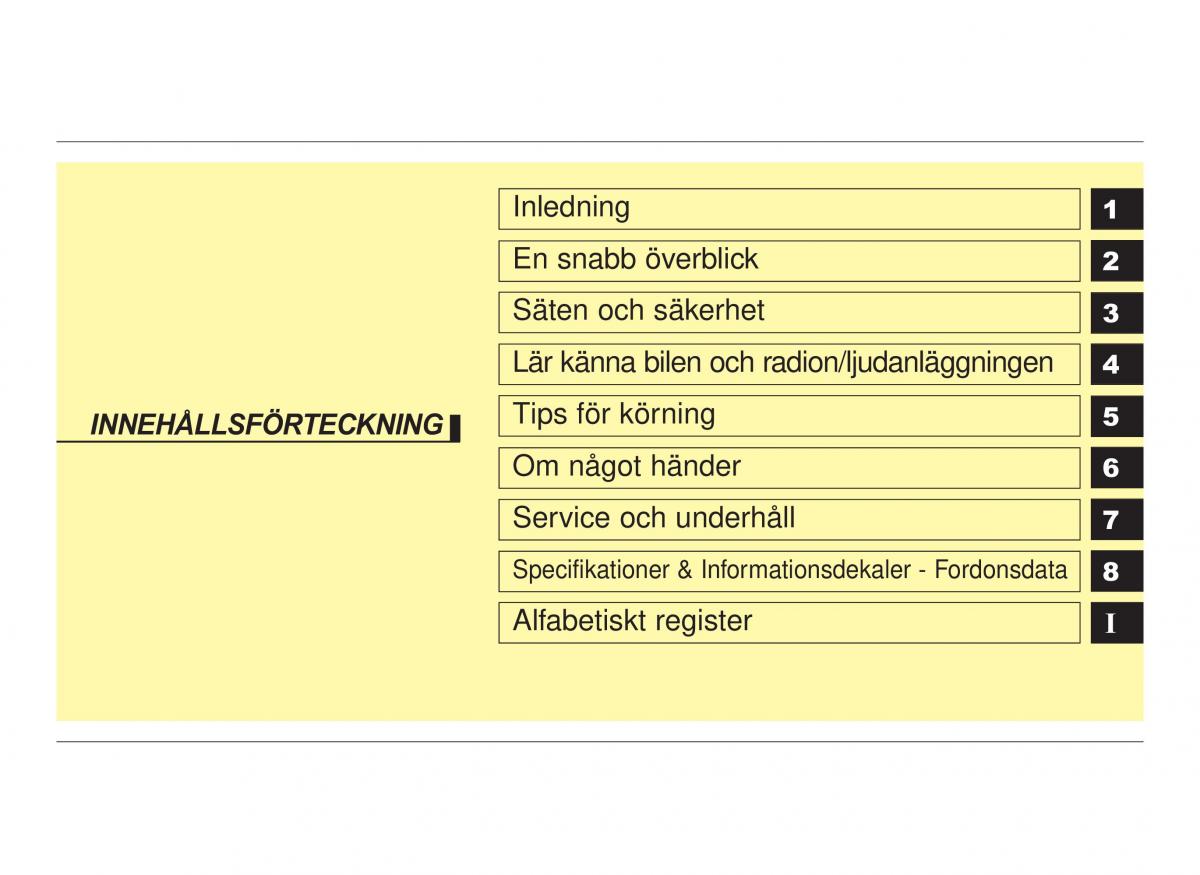 Hyundai ix20 instruktionsbok / page 5