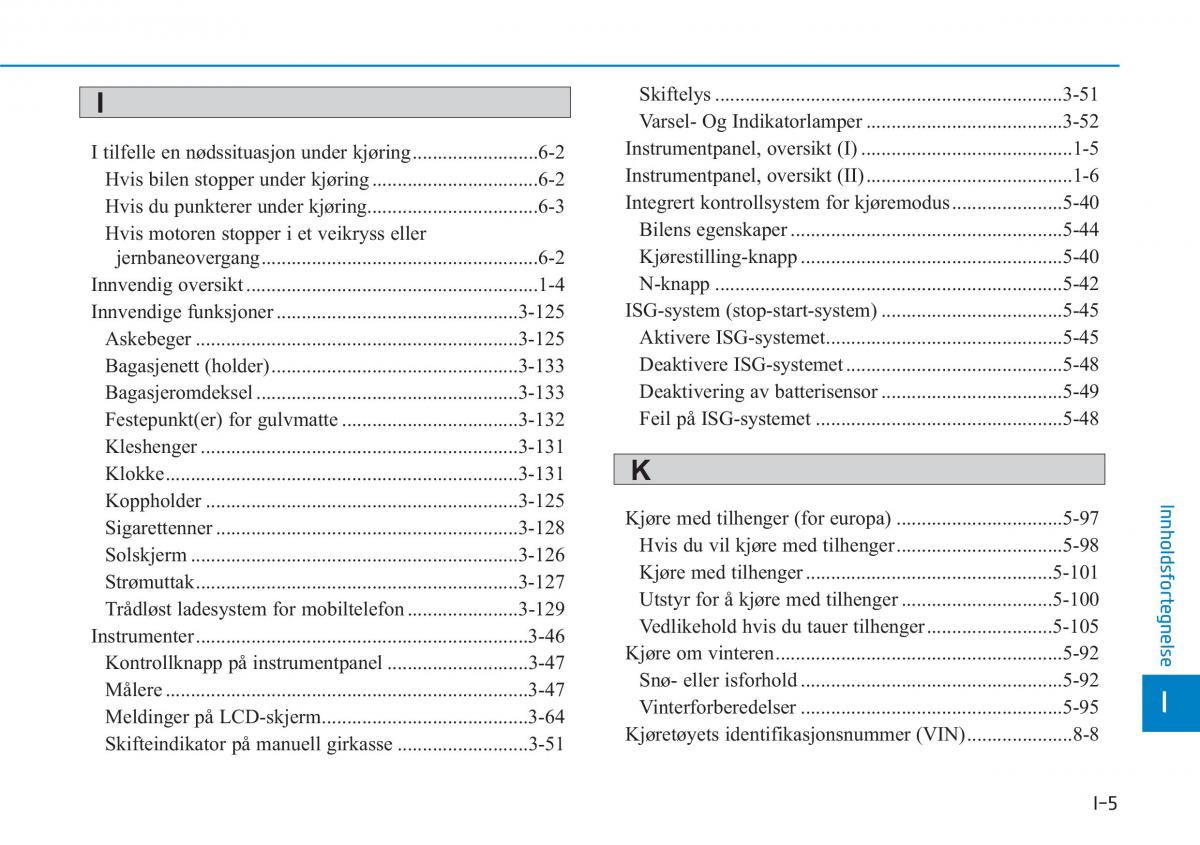 Hyundai i30N Performance bruksanvisningen / page 487