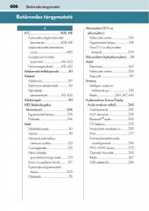 manual--Lexus-CT200h-Kezelesi-utmutato page 606 min